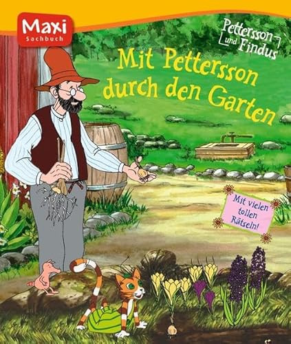 Pettersson und Findus. Mit Pettersson durch den Garten