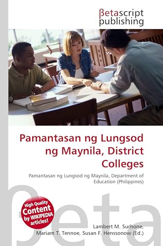 Pamantasan ng Lungsod ng Maynila, District Colleges: Pamantasan ng Lungsod ng Maynila, Department of Education (Philippines)