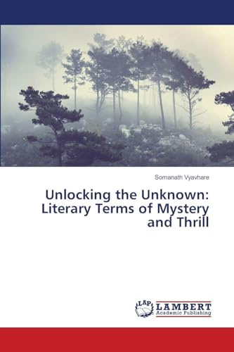 Unlocking the Unknown: Literary Terms of Mystery and Thrill: DE