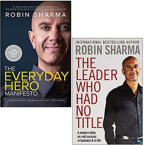 Robin Sharma Collection 2 Books Set (The Everyday Hero Manifesto, The Leader Who Had No Title)