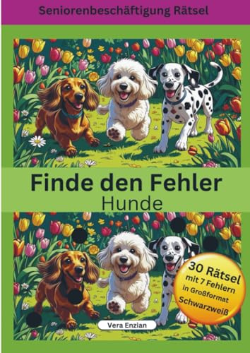 Finde den Fehler - Hunde - Seniorenbeschäftigung Rätsel - Grossformat
