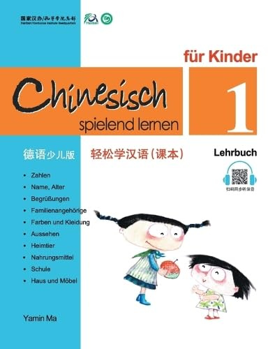 Chinesisch spielend lernen für Kinder, Lehrbuch 1