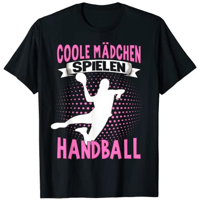 Handballerin Damen Kinder Coole Mädchen Spielen Handball T-Shirt