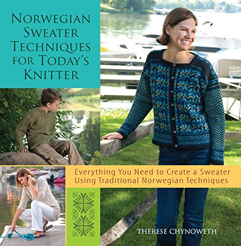 Norwegian Sweater Techniques for Today's Knitter