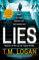 Lies: From the author of Netflix hit THE HOLIDAY, a gripping thriller guaranteed to keep you up all night