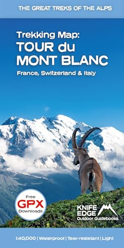 Tour du Mont Blanc - Trekking Map (Great Treks of the Alps)