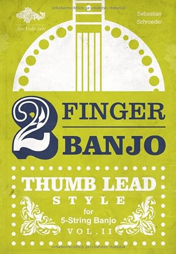 2-FINGER-BANJO: THUMB LEAD STYLE