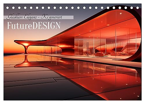 FutureDESIGN (Tischkalender 2026 DIN A5 quer), CALVENDO Monatskalender: Faszinierende Gebäude im futuristisches glasklaren Design - KI generiert (CALVENDO Orte)