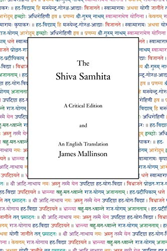 The Shiva Samhita: A Critical Edition and An English Translation