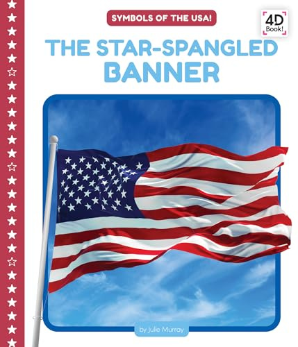Star-spangled Banner (Symbols of the USA!)