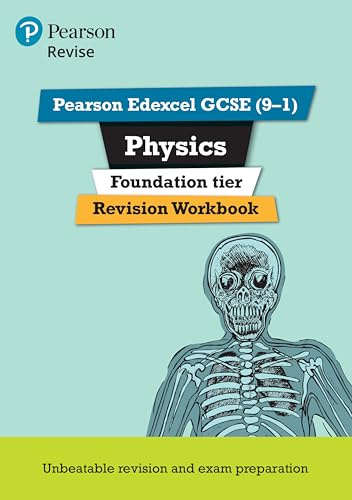 Revise Edexcel GCSE (9-1) Physics Foundation Revision Workbook: for the 9-1 exams (Revise Edexcel GCSE Science 16)