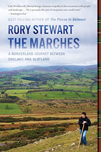 The Marches: A Borderland Journey Between England and Scotland – A Profound Father-Son Memoir of Historical Reflection and Heritage