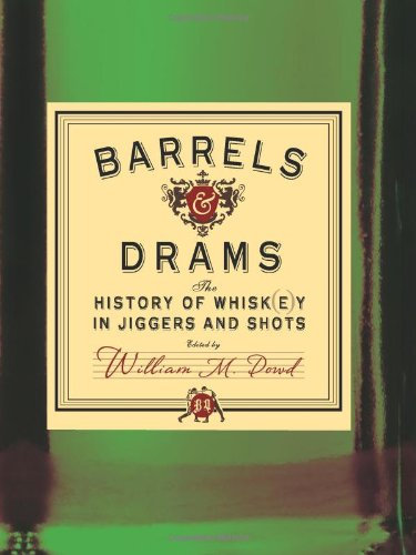 Barrels & Drams: The History of Whisk(e)y in Jiggers and Shots