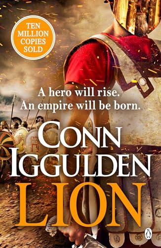 Lion: The epic novel set in Ancient Greece from the Sunday Times bestselling author: 1 (The Golden Age, 1)