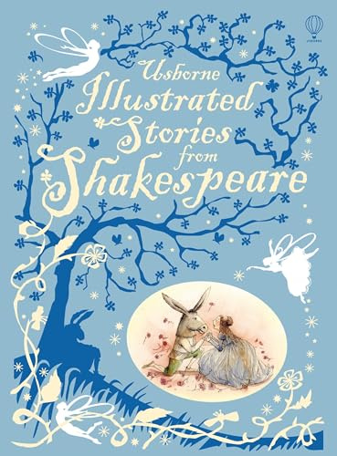Illustrated Stories from Shakespeare (Illustrated Story Collections)