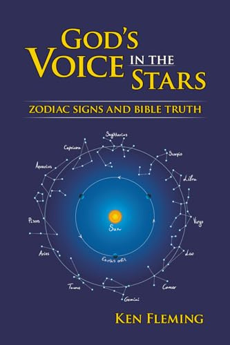God's Voice in the Stars: Zodiac Signs and Bible Truth