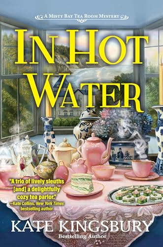 In Hot Water: A Misty Bay Tea Room Mystery: 1