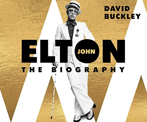 Elton John: The Biography