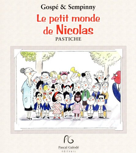Le petit monde de Nicolas: Pastiche
