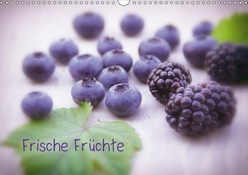 Frische Früchte (Wandkalender immerwährend DIN A3 quer): Ein toller Küchenkalender aus frischen Früchten ob exotische oder heimische Früchte alles ... ... Anzusehen (Monatskalender, 14 Seiten)