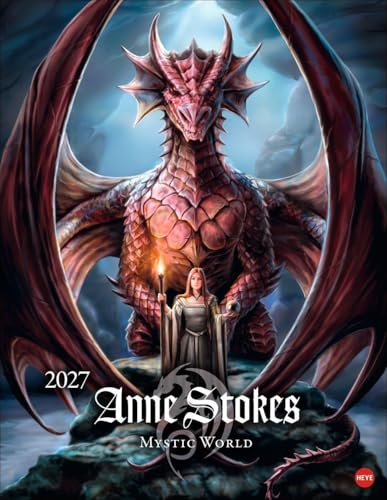 Anne Stokes: Mystic World Posterkalender 2027: Mystische Wesen in einem Wandkalender für Fantasy-Fans. Kalender im Format 34 x 44 cm.