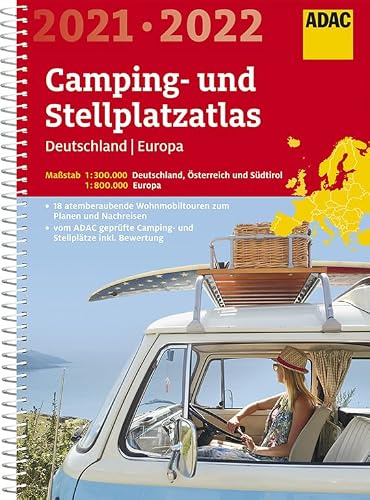 ADAC Camping- und Stellplatzatlas Deutschland/Europa 2021/2022 (ADAC Atlanten)