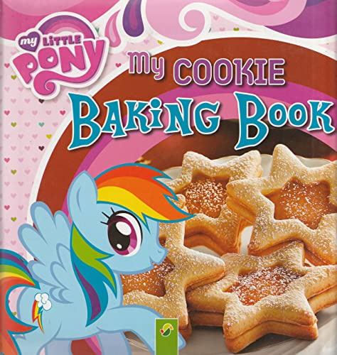 my Little Pony - Mein Plätzchen Backbuch