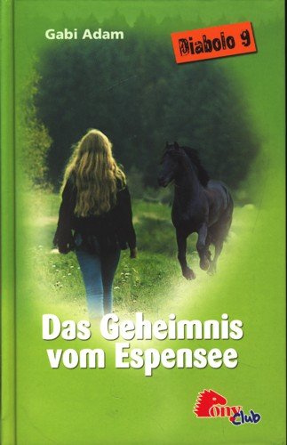 Diabolo 9: Das Geheimnis vom Espensee
