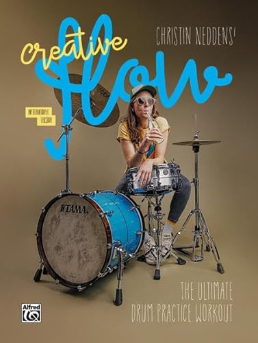 Christin Neddens' Creative Flow: The Ultimate Drum Practice Workout