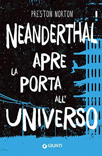 Neanderthal apre la porta all'universo (Link)