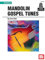Mandolin Gospel Tunes: Includes Online Audio