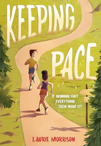 Keeping Pace: A Novel