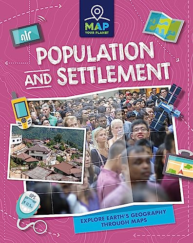 Population and Settlement (Map Your Planet)
