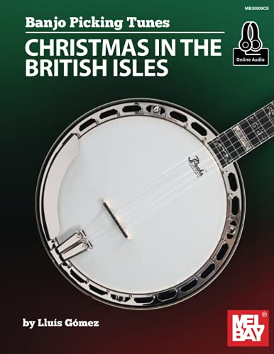 Banjo Picking Tunes-Christmas in the British Isles