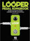 Looper Pedal Songbook (Guitar Book): Noten für Elektro-Gitarre