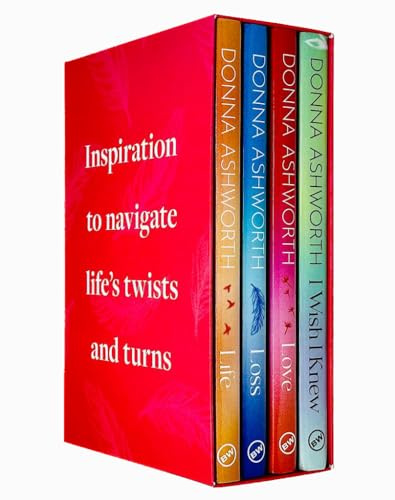 Donna Ashworth Collection 4 Books Box Set Hardback (I Wish I Knew, Love, Loss & Life)