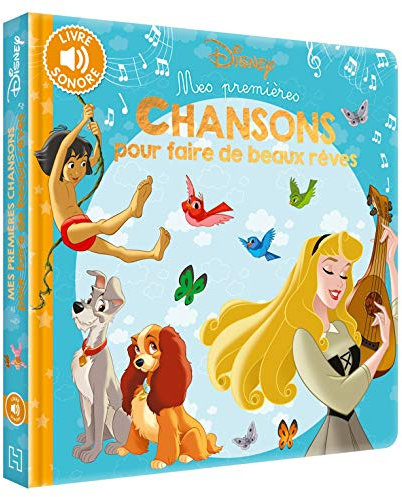 DISNEY - Mes Premières Chansons pour faire de beaux rêves