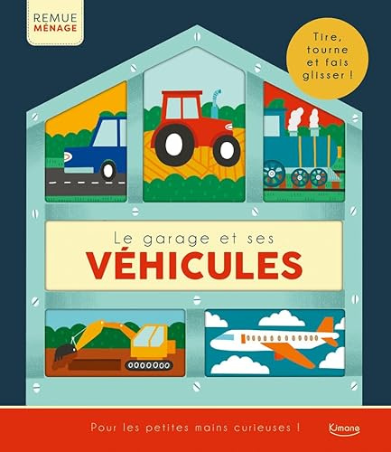Le Garage et ses véhicules - Tire, tourne et fais glisser !