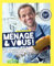 Ménage & vous ! Nouvelle édition enrichie: Le programme motivant pour un ménage simple, efficace et écologique
