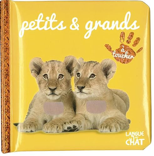 Bébé touche-à-tout - Petits et grands - Imagier photo avec matières à toucher - Animaux - Dès 12 mois