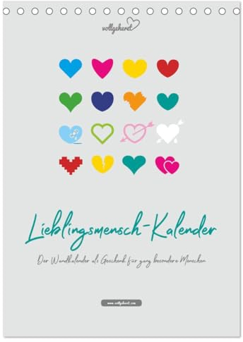 vollgeherzt: Lieblingsmensch-Kalender - Der Wandkalender als Geschenk für ganz besondere Menschen (Tischkalender 2025 DIN A5 hoch), CALVENDO Monatskalender