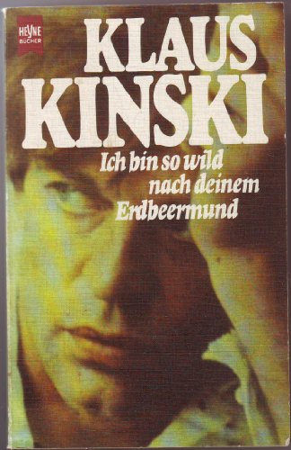 Ich bin so wild nach deinem Erdbeermund. Erinnerungen