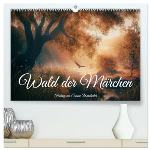 Wald der Märchen (hochwertiger Premium Wandkalender 2026 DIN A2 quer), Kunstdruck in Hochglanz: Bilder aus dem Märchenwald - Fantasy zum Träumen! (CALVENDO Kunst)