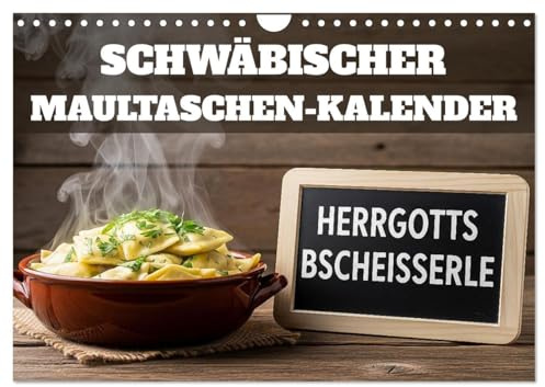 Schwäbischer Maultaschen-Kalender (Wandkalender 2026 DIN A4 quer), CALVENDO Monatskalender: Schwäbische Maultaschen und Herrgottsbscheißerle zeigen ... Leidenschaft. (CALVENDO Lifestyle)