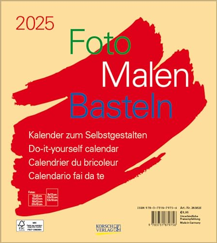 Foto-Malen-Basteln Bastelkalender beige 2025: Fotokalender zum Selbstgestalten. Do-it-yourself Kalender mit festem Fotokarton. Format: 21,5 x 24 cm