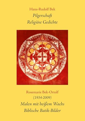 Pilgerschaft: Religiöse Gedichte