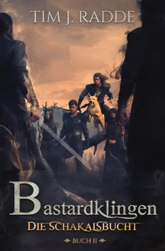 Bastardklingen: Die Schakalsbucht