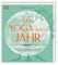 Mit Yoga durchs Jahr: Übungen, Meditationen & Rituale im Fluss der Jahreszeiten