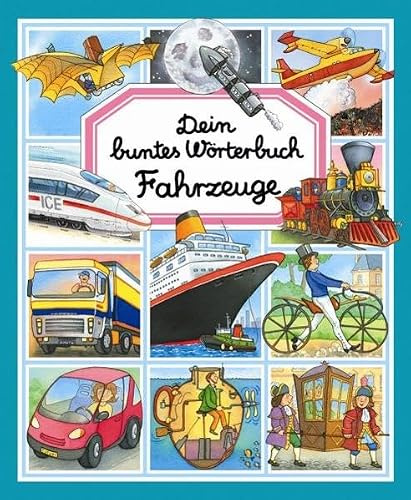 Dein buntes Wörterbuch Fahrzeuge