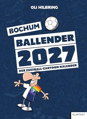 Ballender VfL Bochum 2027: Der Fußball-Cartoon-Kalender